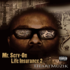 Mr. Serv-On - Life Insurance 2 (Heart Muzik)